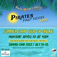 Registration for Summer Camp Summer 2023 : Pirates Past Noon