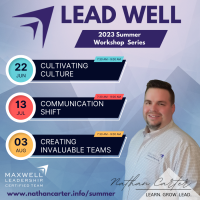 Lead Well : 2023 Summer Workshop Series : Cultivating Culture