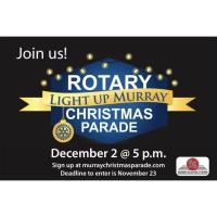 Rotary Club Light Up Murray Christmas Parade