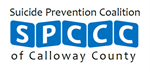 Suicide Prevention Coalition of Calloway County Suicide Prevention Coalition of Calloway County