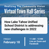 Virtual Town Hall on How Lake Tahoe Unified School District is addressing new challenges in 2022