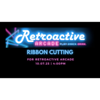 Blue Ribbon Cutting: Retroactive Arcade
