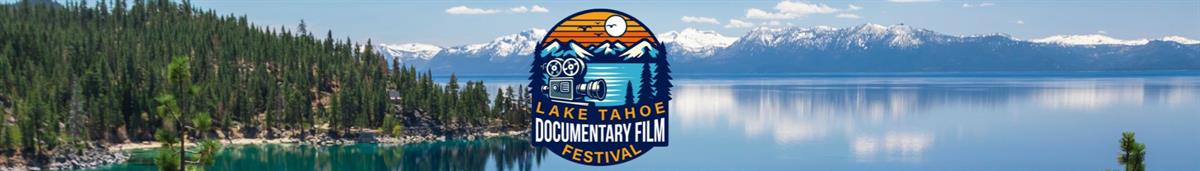 Lake Tahoe Documentary Film Festival