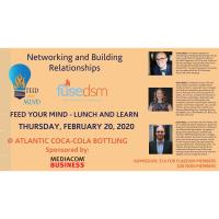 Feed Your Mind - Networking and Building Relationships