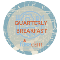 FuseDSM Quarterly Breakfast - ImagineDSM with Dr. Anthony Paustian