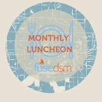 FuseDSM Monthly Luncheon Redefining Community Engagement: The Success Story of Des Moines Parks and Recreation"