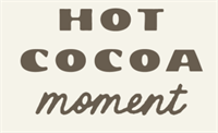 Hot Cocoa Moment