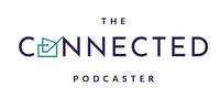 The Connected Podcaster, LLC