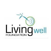 Living Well Foundation - Grant Cycle 2023 Grant Information Sessions