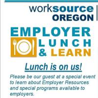 Employer Lunch & Learn- WorkSource Oregon