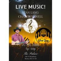 Live Music at The Palace-Stan Lang & Chad Bushnell