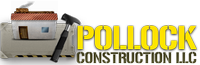 Pollock Construction LLC