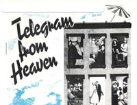 STAGED READING OF TELEGRAM FROM HEAVEN by Dinah Manoff and Dennis Bailey
