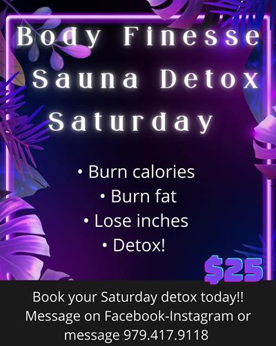 Sauna Sweat Saturdays $25 limited time come check out the SANUA wraps 