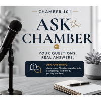 Chamber 101: Ask The Chamber