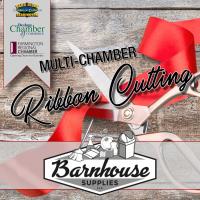 Multi-Chamber Hosted Ribbon Cutting Barnhouse Supplies!