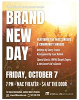 Brand New Day: Presented by MAC Vocal Music Department