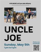 Uncle Joe for Cinco de Mayo Celebration at Fyre Lake Winery