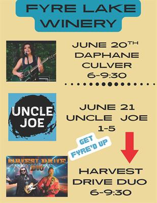 Get Fyre’d Up for a Weekend of Live Music at Fyre Lake Winery – June 20 & 21