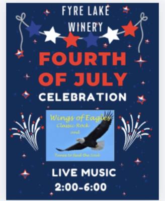 July 4th Celebration at Fyre Lake Winery