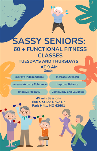 SASSY SENIORS (60+) Functional Fitness- Park Hills Tues/Thurs 9am