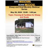 Fencing and Facilities for Sheep and Goats – May 2024 Webinar