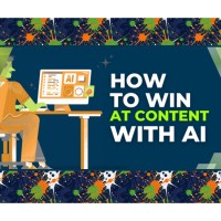 How to Win at Content with AI