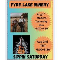 Fyre Lake Winery Hosts Live Music Weekend Sippin' Saturday with Modern Yesterday Duo and TNT