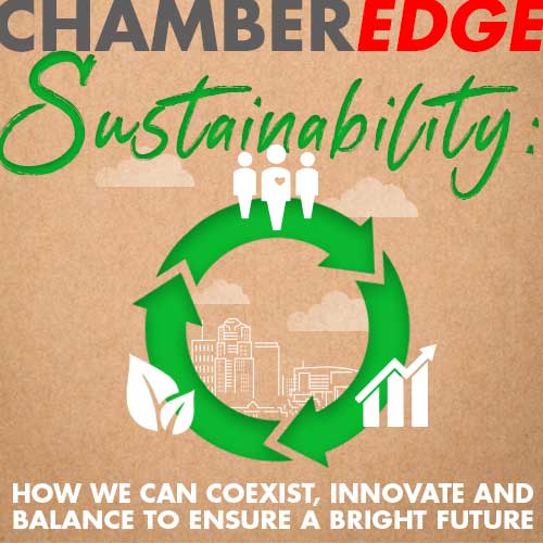 Our Chamber Edge magazine gives our members an opportunity to share their stories. Our Chamber Edge magazine gives our members an opportunity to share their stories.