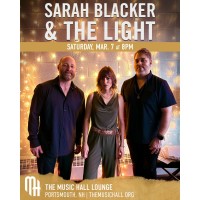 Sarah Blacker & the Light at The Music Hall Lounge (Hear & There)