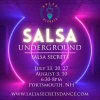 Salsa Secrets Summer Series: Underground Salsa