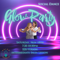 Glow Party with Salsa Secrets