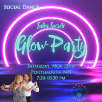 SOCIAL DANCE: Glow Party - Salsa Secrets