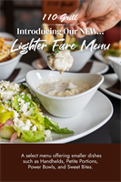 110 Grill New Lighter Fares Menu!