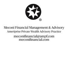 Meconi Financial Management & Advisory, A Private Wealth Advisory Practice of Ameriprise