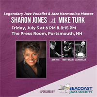 MUSIC: Jazz Vocalist SHARON JONES with Jazz Harmonica Master MIKE TURK at The Press Room