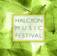 HALCYON MUSIC FESTIVAL: Inspiration and Homage