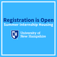 Registration is Open for Summer Internship Housing at the University of New Hampshire
