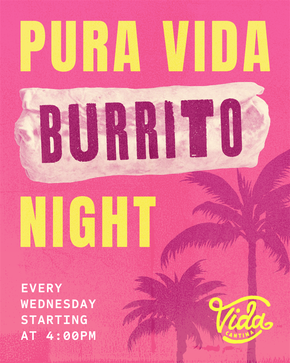 FOOD Pura Vida Burrito Night - Dec 3, 2025 - The Chamber Collaborative ...