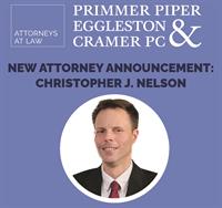 Estate Planning Attorney Christopher J. Nelson Joins Primmer Piper Eggleston & Cramer