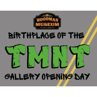 Unveiling of the 'Birthplace of the Ninja Turtles' Gallery at Woodman Museum on Aug. 10 -- Get tickets now!