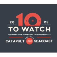 Nominations now open for Catapult Seacoast's 12th Annual 10 to Watch