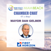 POSTPONED-Chamber Chat with Mayor Dan Gelber