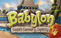 Adventure Camp! Babylon: Daniel's Courage in Captivity