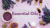 Sacred Self-Care with Essential Oils