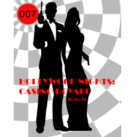 Hollywood Nights - 007 Casino Royale