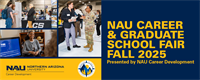 NAU Career & Graduate School Fair - Spring 2025