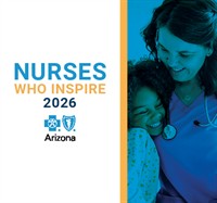 AZ BLUE OPENS NOMINATIONS FOR NURSES WHO INSPIRE CONTEST