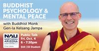 Buddhist Psychology and Mental Peace: A Public Talk at Northern Arizona University's Cline Library