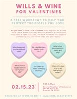 Estate Planning Sip-and-Learn:  Wills & Wine for Valentines